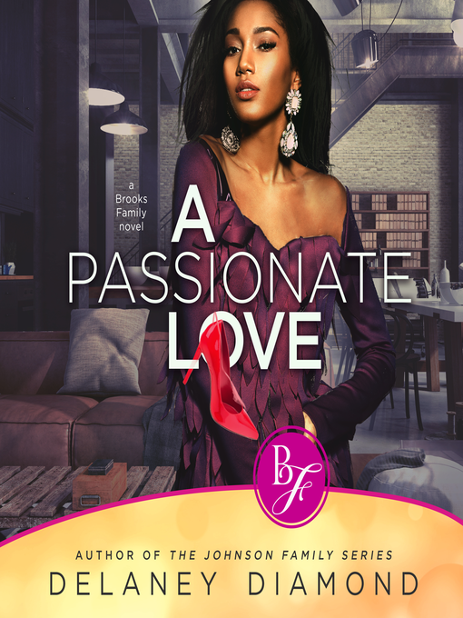 Title details for A Passionate Love by Delaney Diamond - Available